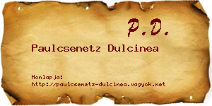 Paulcsenetz Dulcinea névjegykártya